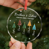 Custom Circle Glass Ornament - Personalized Christmas Birthday Gifts For Mom, Dad, Brother, Sister - Christmas Better Together