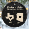 Custom Long Distance Ceramic Ornament - Personalized Christmas Birthday Gifts For Mom, Dad, Brother, Sister - Miles Apart, Close Hearts