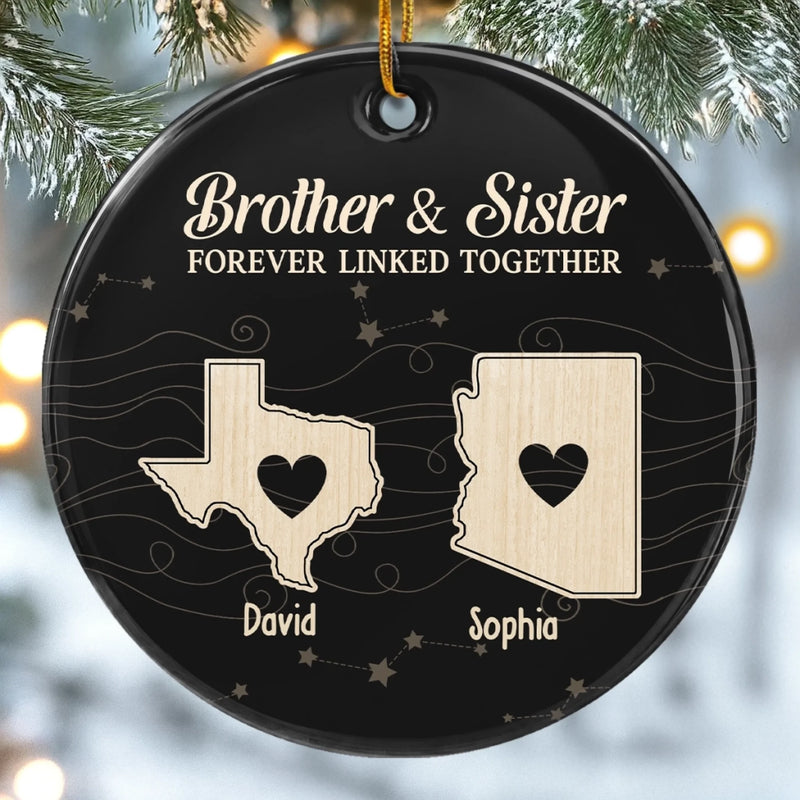 Custom Long Distance Ceramic Ornament - Personalized Christmas Birthday Gifts For Mom, Dad, Brother, Sister - Miles Apart, Close Hearts