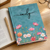 Custom Hardcover Journal - Personalized Birthday Gifts For Wife, Daughter, Besties, Sisters, Granddaughter, Grandma, Mom, Yourself - Sweet Floral Memory Keeper