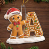 Custom Gingerbread Acrylic Ornament - Personalized Christmas Birthday Gifts For Mom, Dad, Brother, Sister - Making Spirits Bright Together