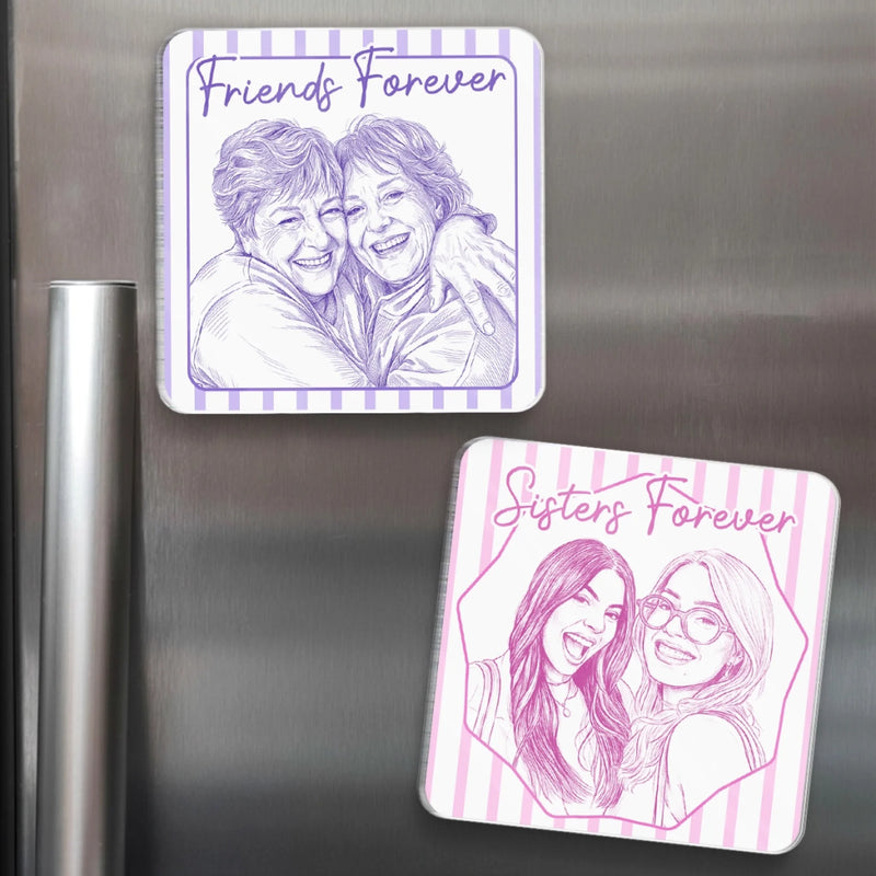Custom Photo Acrylic Fridge Magnet - Personalized Best Friend Birthday Gifts For Women, Besties, Sisters, BFF - Good Times Never Get Old