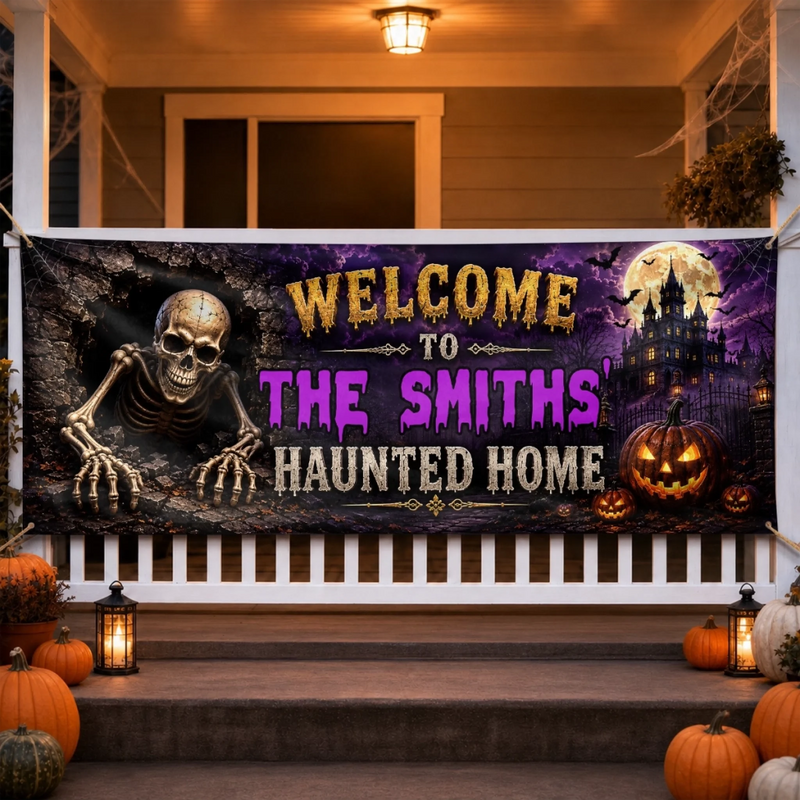 Custom Haunted Home Banner - Personalized Halloween Decor Gifts For Mom, Dad, Brother, Sister - Our Family Is Spooktacular