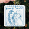 Custom Photo Acrylic Ornament - Personalized Best Friend Christmas Birthday Gifts For Women, Besties, Sisters, BFF - Eternal Bestie Love