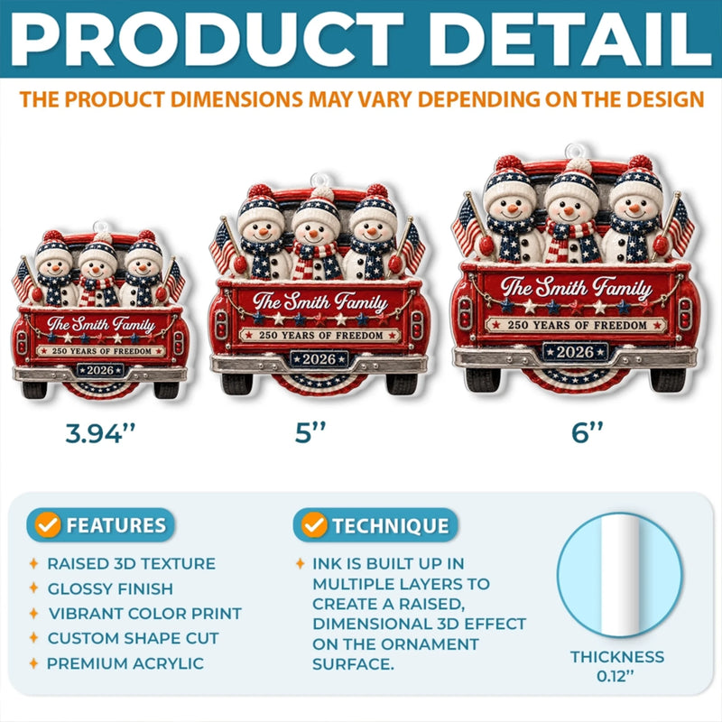 Custom Snowman Premium 3D Ornament - Personalized America 250th Anniversary Christmas Gifts For Mom, Dad, Brother, Sister - Celebrating Home And Holiday