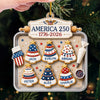 Custom Acrylic Ornament - Personalized America 250th Anniversary Christmas Gifts For Mom, Dad, Brother, Sister - Home Of The Sweet Free
