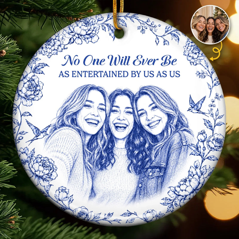 Custom Photo Ceramic Ornament - Personalized Best Friend Christmas Birthday Gifts For Women, Besties, Sisters, BFF - Friends Make The World Brighter