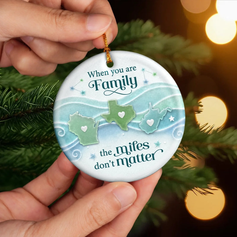 Custom Long Distance Ceramic Ornament - Personalized Christmas Birthday Gifts For Mom, Dad, Brother, Sister - Side By Side Miles Apart