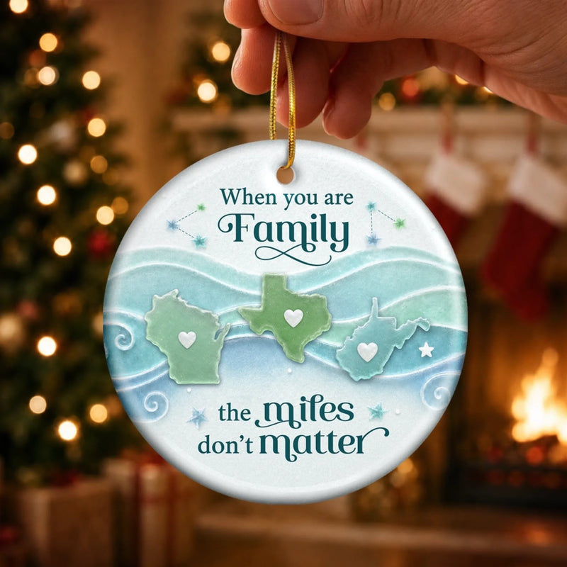 Custom Long Distance Ceramic Ornament - Personalized Christmas Birthday Gifts For Mom, Dad, Brother, Sister - Side By Side Miles Apart