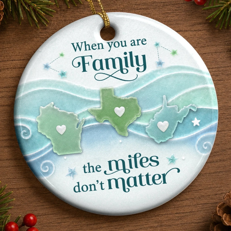 Custom Long Distance Ceramic Ornament - Personalized Christmas Birthday Gifts For Mom, Dad, Brother, Sister - Side By Side Miles Apart