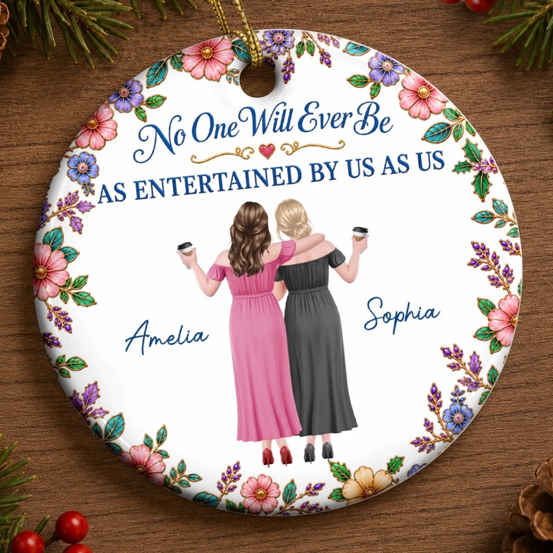 Custom Ceramic Ornament - Personalized Best Friend Christmas Birthday Gifts For Women, Besties, Sisters, BFF - Forever Laugh, Sweet Sisters