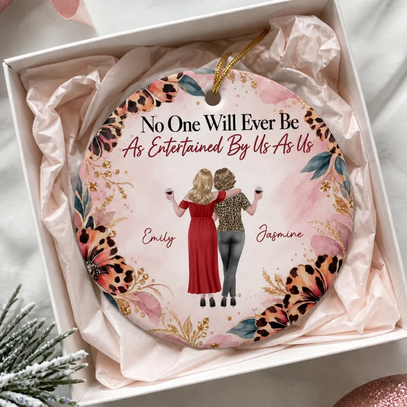 Custom Ceramic Ornament - Personalized Best Friend Christmas Birthday Gifts For Women, Besties, Sisters, BFF - Best Friends Forever