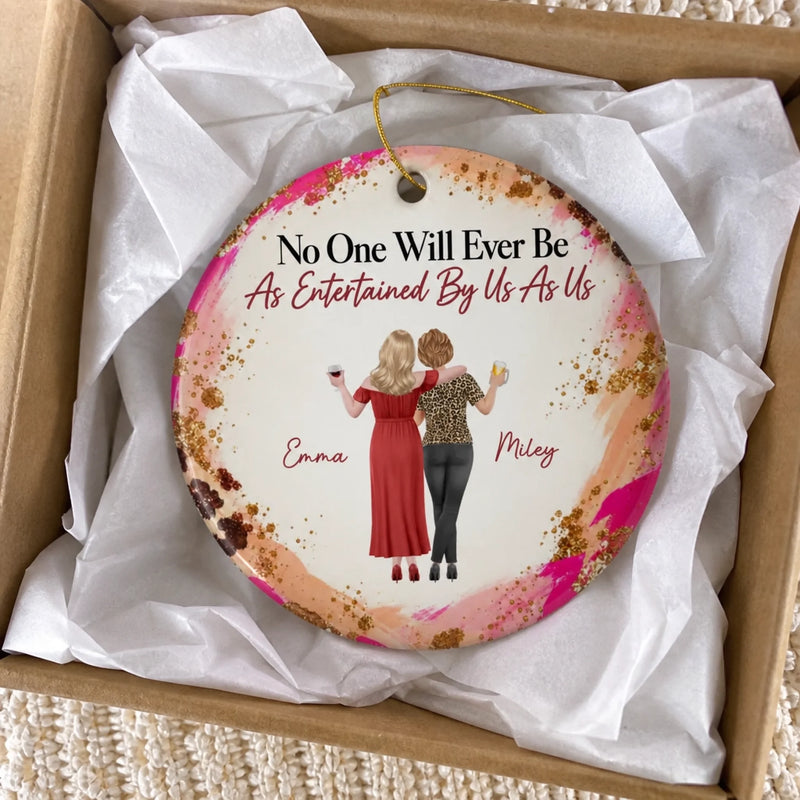 Custom Ceramic Ornament - Personalized Best Friend Christmas Birthday Gifts For Women, Besties, Sisters, BFF - You Are My Bestie