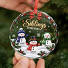 Custom Circle Glass Ornament - Personalized Christmas Birthday Gifts For Mom, Dad, Brother, Sister - Snow Much Sibling Love