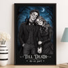 Custom Photo Gothic Vertical Poster - Personalized Halloween Anniversary Wedding Gifts For Husband And Wife, Him And Her - Deadly In Love Together