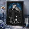 Custom Photo Gothic Vertical Poster - Personalized Halloween Anniversary Wedding Gifts For Husband And Wife, Him And Her - Deadly In Love Together