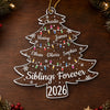 Custom Acrylic Ornament - Personalized Christmas Birthday Gifts For Mom, Dad, Brother, Sister - Always Side By Side Together