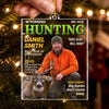Custom Photo Magazine Acrylic Ornament - Personalized Christmas Birthday Hunting Gifts For Hunters - Wild Trails Call Me