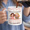 Custom 3D Inflated Effect Printed Mug - Personalized Best Friend Birthday Gifts For Women, Besties, Sisters, BFF - Lucky You, Bestie