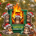 Custom Dumpster Fire Response Team Christmas Gifts For Coworker - Personalized Acrylic Ornament
