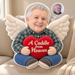 Custom Photo A Cuddle from Heaven Memorial Gifts - Personalized Shaped Pillow