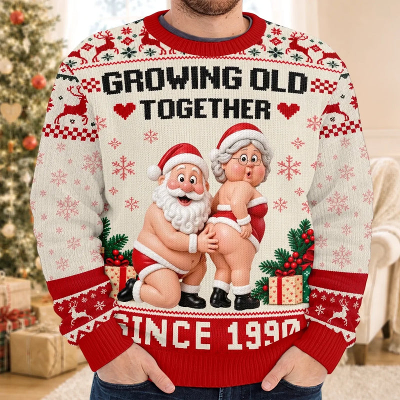 Custom Growing Old Together Christmas Gifts For Couples - Personalized Ugly Sweatshirt