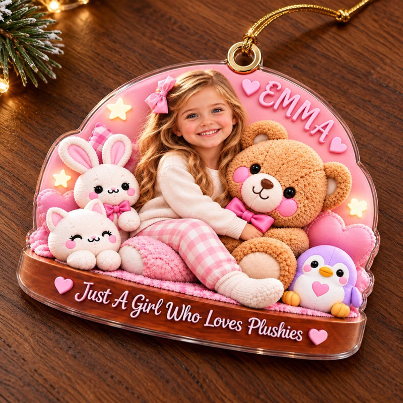 Custom Photo Just A Girl Who Loves Plushies Christmas Gifts for Kids - Personalized Acrylic Ornament