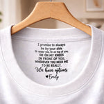 Custom Name Funny Romantic Quote Gifts For Him And Her - Personalized Inside Neck Print T-Shirt