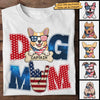 American Dog Mom - Gifts For 4th Of July - Personalized Unisex T-Shirt