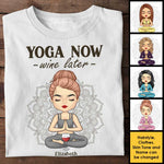 Let's Do Yoga Now And Drink Wine Later - Personalized Unisex T-shirt, Hoodie