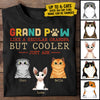 Grandpaw Like A Regular Grandpa But Cooler - Personalized Unisex T-Shirt, Father's Day Gift, Custom Gift For Cat Lovers