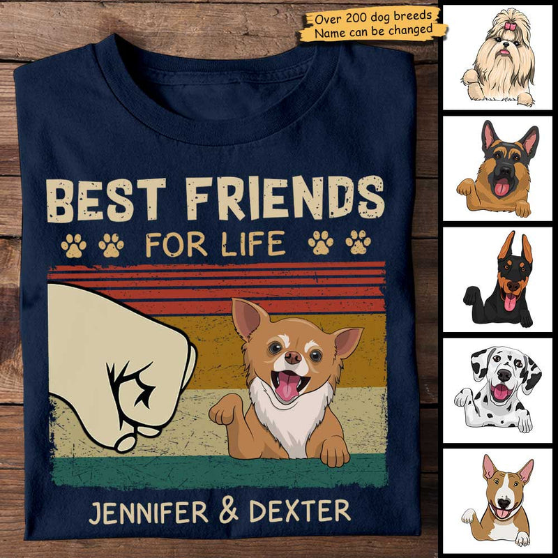 Best Friends For Life Me And My Dogs - Gift For Dog Lovers, Personalized Unisex T-Shirt