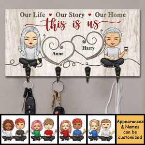 This Is Our Life, Our Story & Our Home - Personalized Key Hanger, Key Holder - Anniversary Gifts, Gift For Couples, Husband Wife