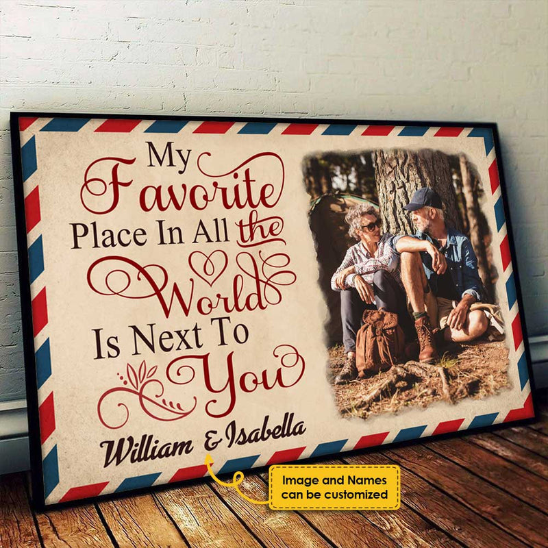 I Love To Stay Next To You - Upload Image, Personalized Horizontal Poster