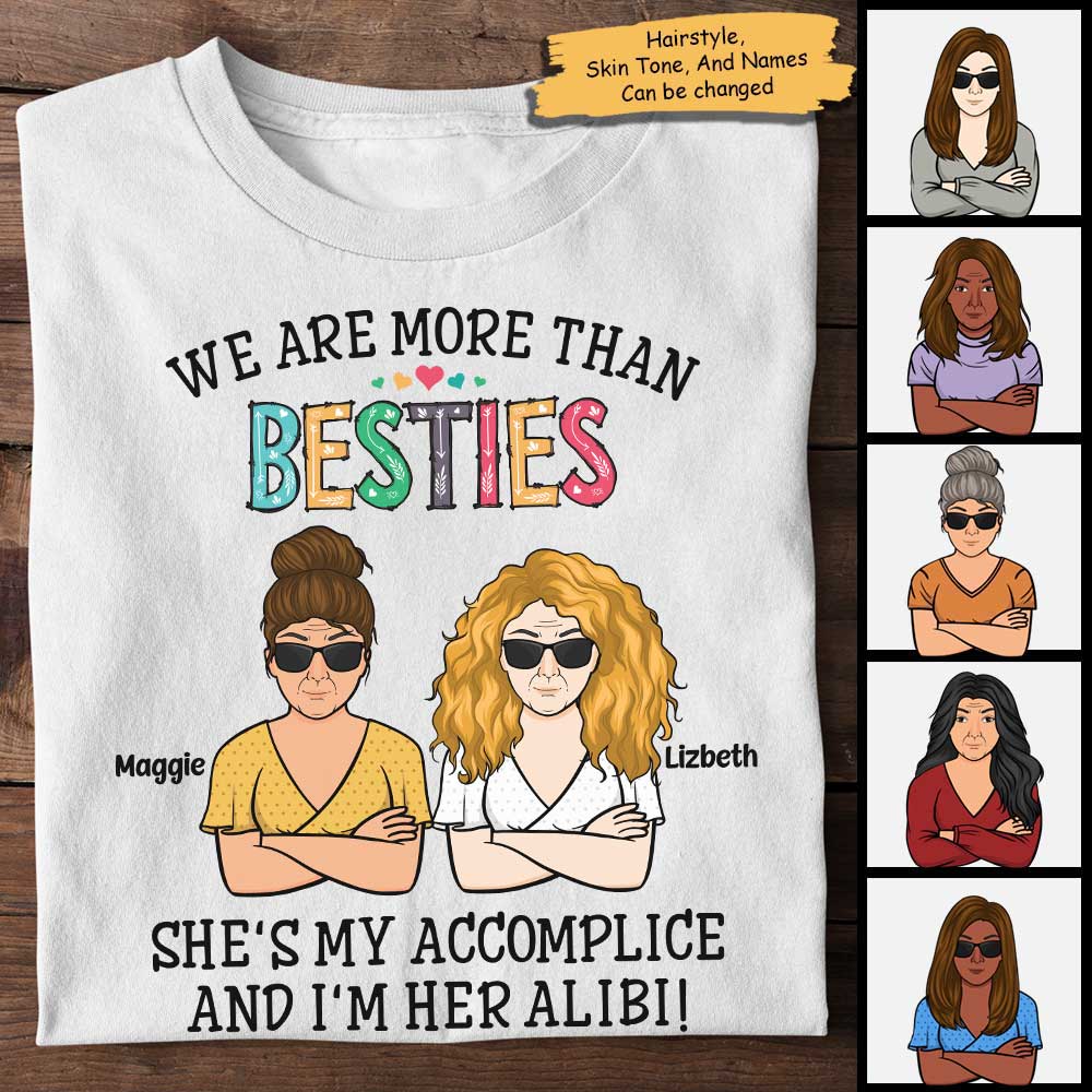 We're More Than Besties - Personalized Unisex T-Shirt, Hoodie.