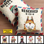 Reserved For Your Pets - Personalized Pillow Case