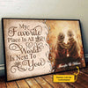 My Favorite Place Is Next To You - Upload Image, Personalized Horizontal Poster