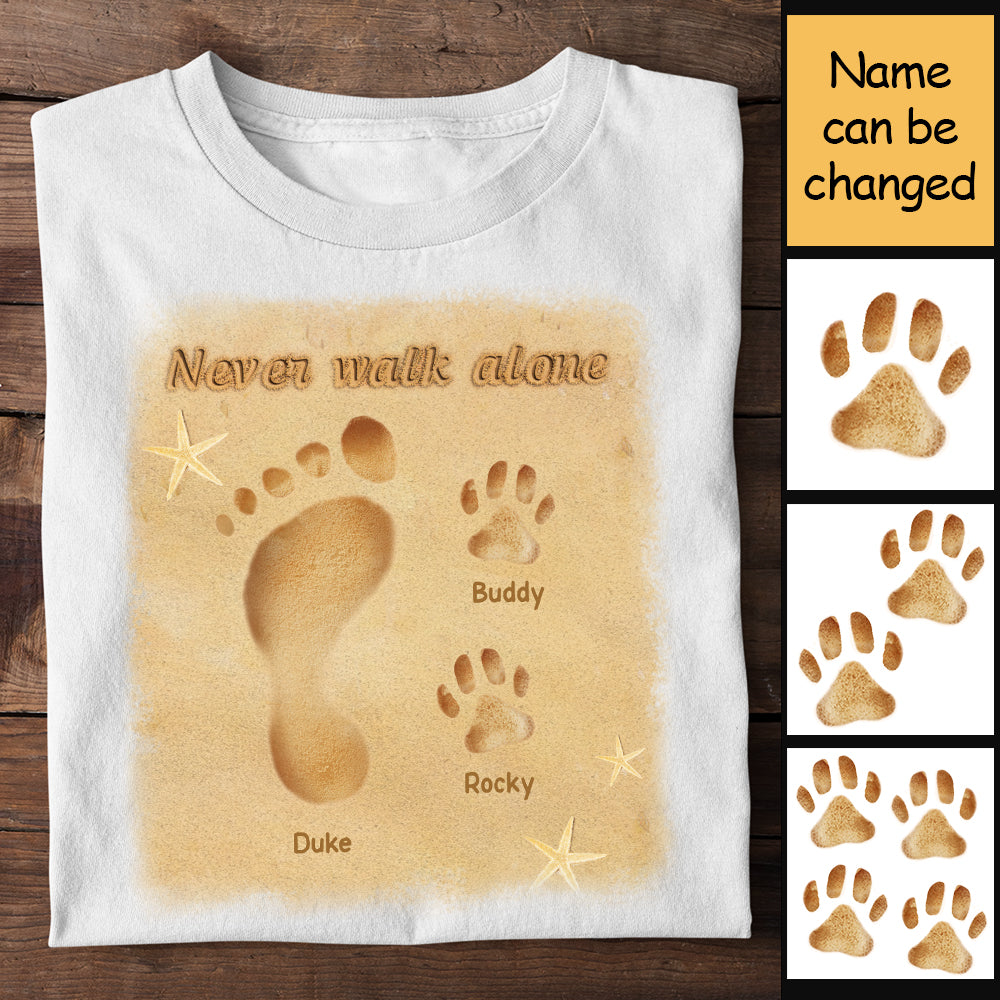 You Never Walk Alone - Personalized Unisex T-Shirt.