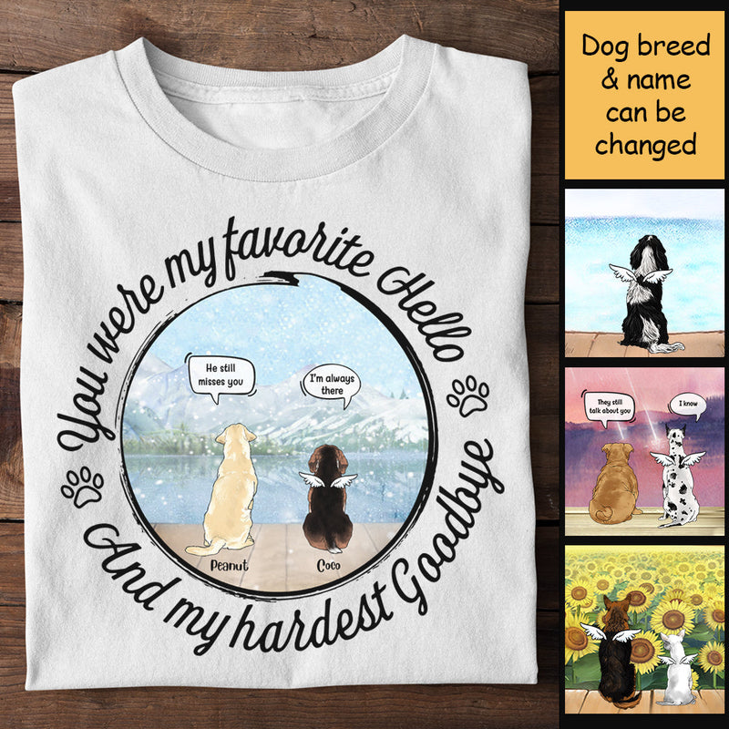 You Were My Favorite Hello - And My Hardest Goodbye - Personalized Unisex T-Shirt