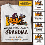 Love Being Called Grandma Halloween - Personalized Unisex T-Shirt