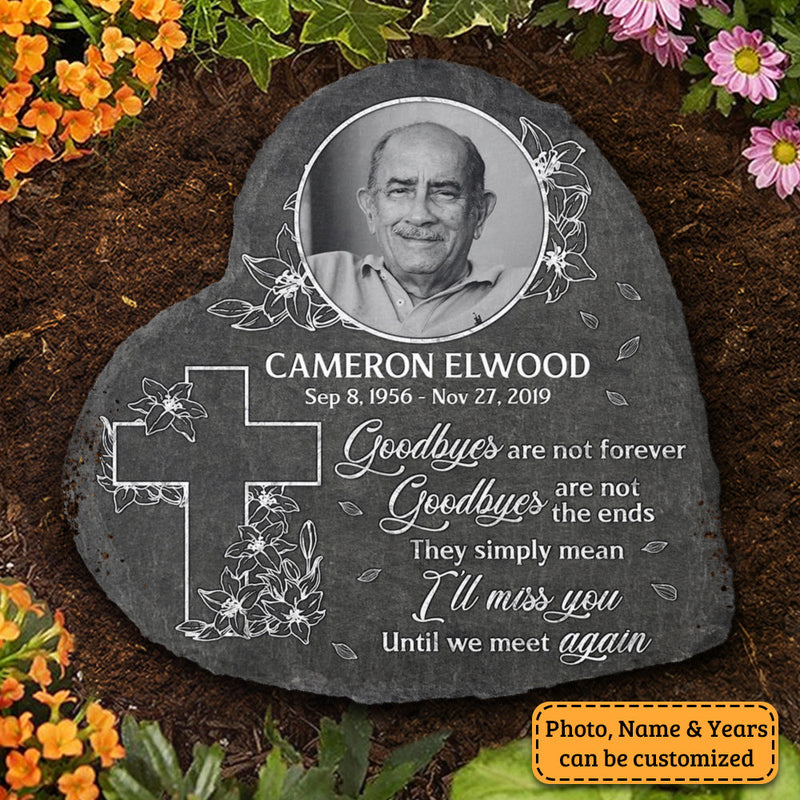 Until We Meet Again - Personalized Memorial Stone, Human Grave Marker - Upload Image, Memorial Gift, Sympathy Gift