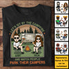 Watch People Park Their Campers - Personalized Unisex T-shirt, Hoodie, Sweatshirt - Gift For Couple, Husband Wife, Anniversary, Engagement, Wedding, Marriage, Camping Gift
