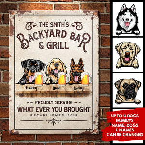 Family Backyard Bar & Grill - Funny Personalized Dog Metal Sign.