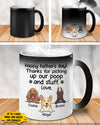 Thanks For Picking Our Poop And Stuff - Gift for Dads - Funny Personalized Color Changing Dog Mug