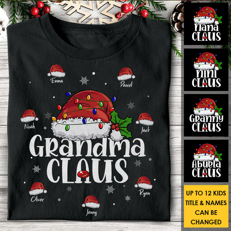 Grandma Claus Like A Normal Grandma Only More Awesome  - Personalized T-shirt, Hoodie, Unisex Sweatshirt