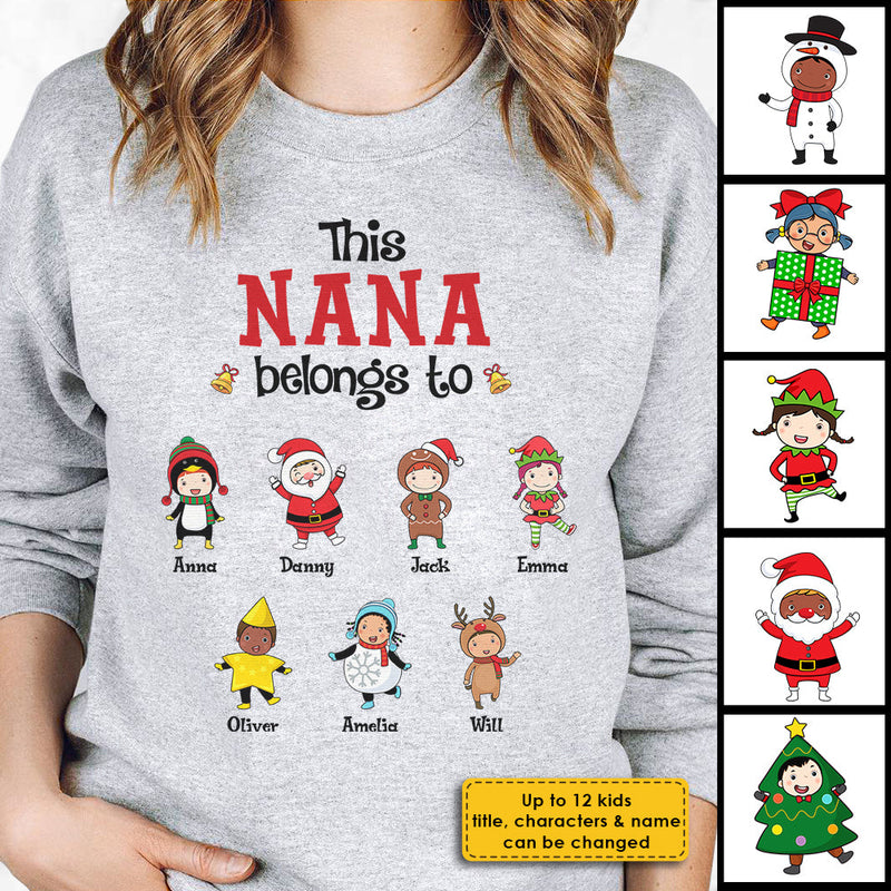 This Nana Belongs To - Personalized Unisex Sweatshirt, T-shirt, Hoodie