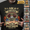 I Am A Veteran Like My Father - Gift For 4th Of July - Personalized Unisex T-Shirt