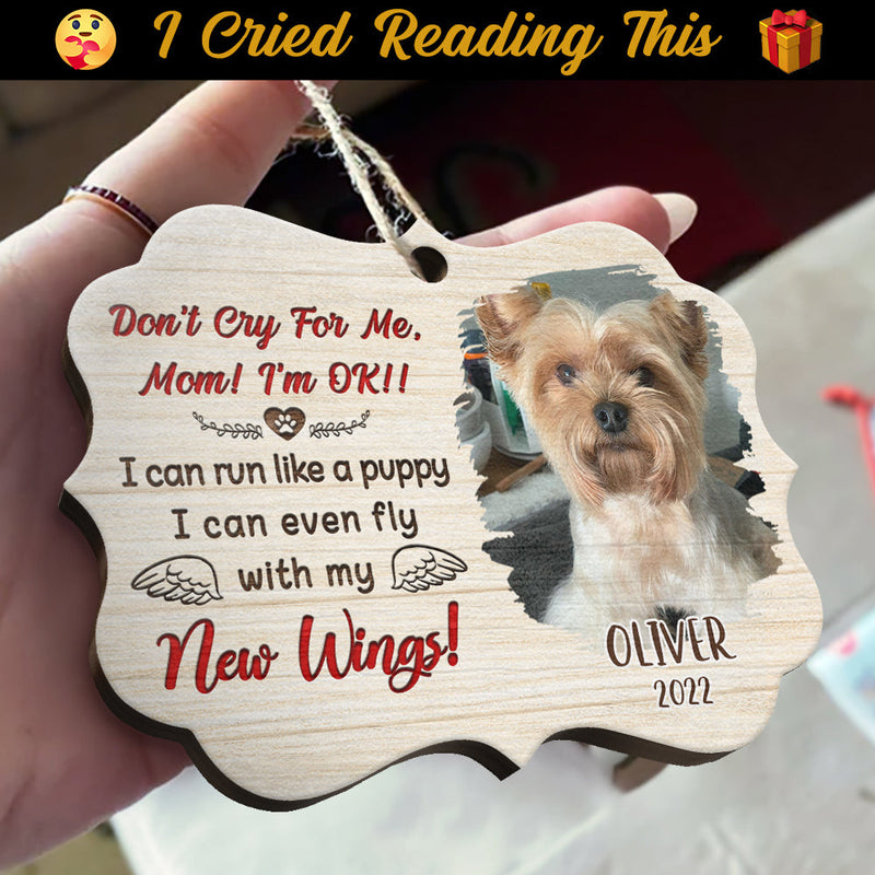 Don't Cry For Me - Upload Pet Photo - Personalized Custom Benelux Shaped Wood Christmas Ornament