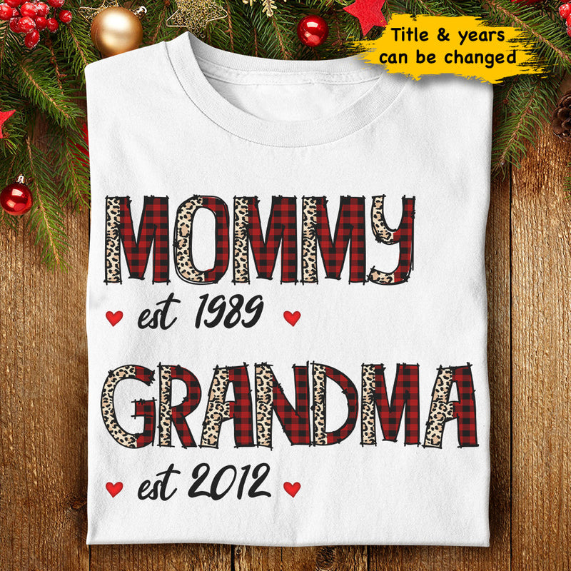Mommy Grandma - Personalized Unisex T-shirt, Hoodie, Sweatshirt