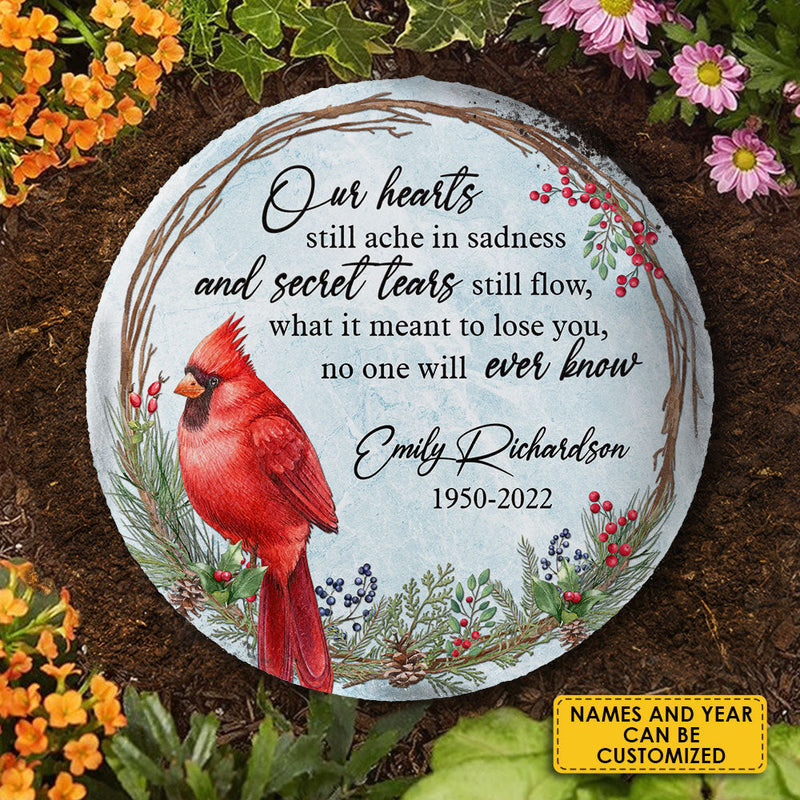 Our Hearts Still Ache In Sadness - Personalized Memorial Stone, Human Grave Marker - Memorial Gift, Sympathy Gift